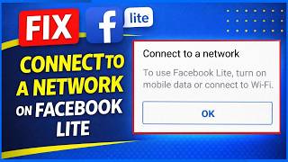 Facebook Lite “Connect to a Network” Error Fix | Turn On Mobile Data or WiFi Problem