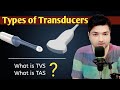 Types of Transducer | What is TVS and TAS ? by Dr Ali Waqar