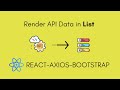 Rendering API Data in Lists | React | Axios | Bootstrap