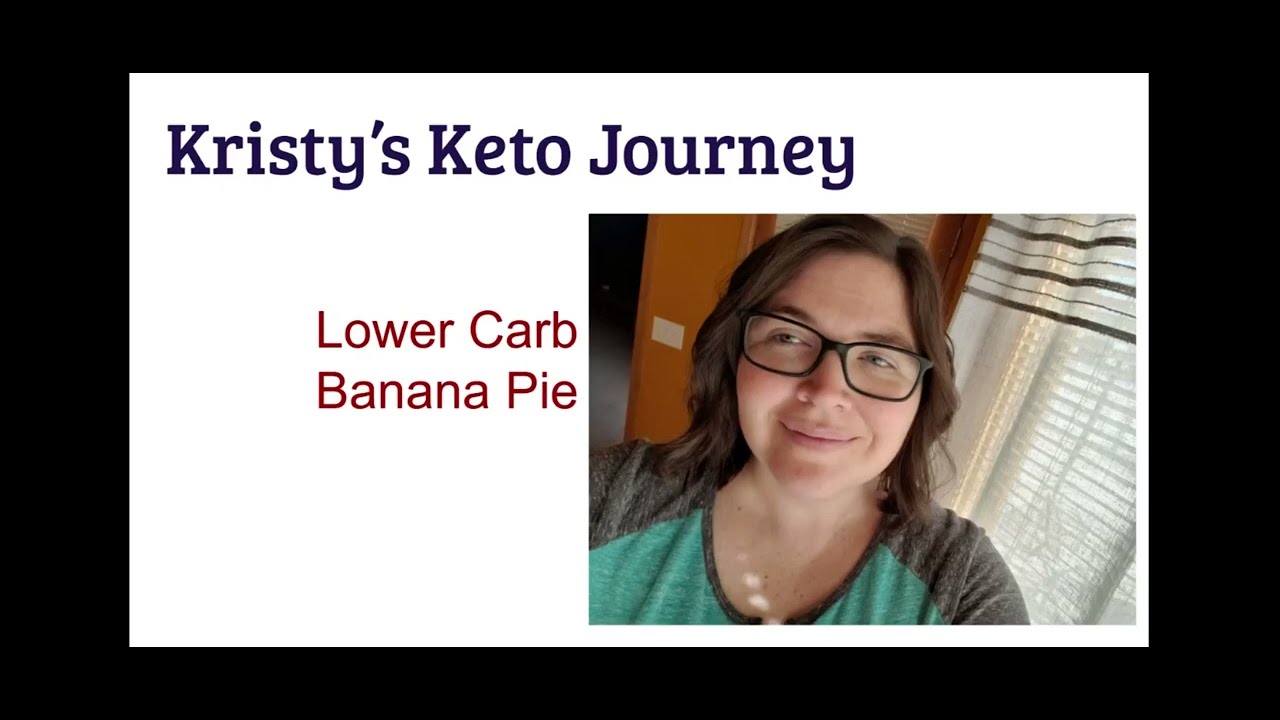 Lower Carb Banana Pie for the Holiday's