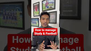 How to manage Study & Football #shorts image
