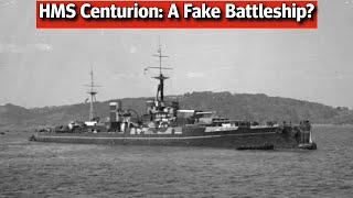 HMS Centurion: How to Camouflage a Battleship as Another Battleship by Important History 7,318 views 4 months ago 14 minutes, 48 seconds