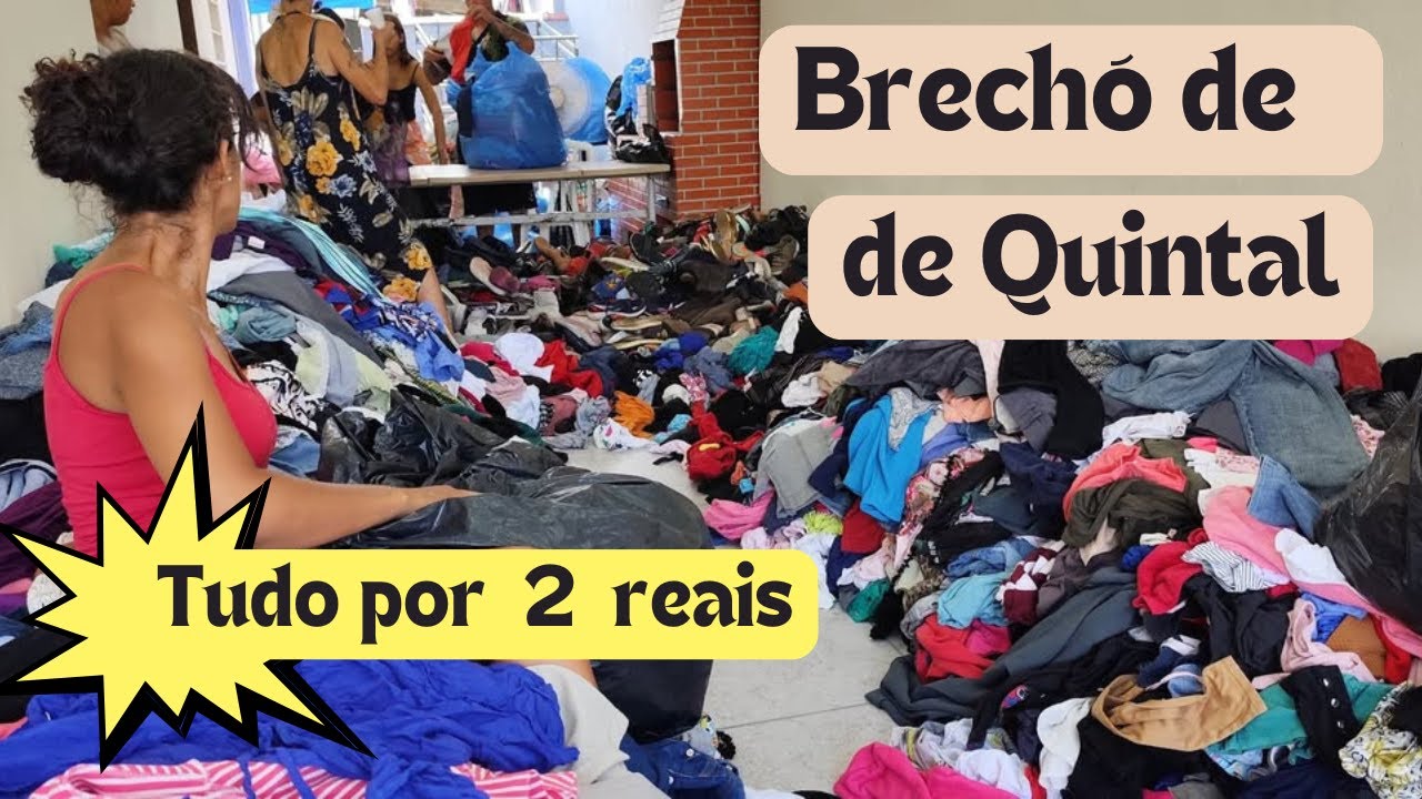 BRECHÓ DE QUINTAL/ tudo por 2 Reais 💥😱👏👏