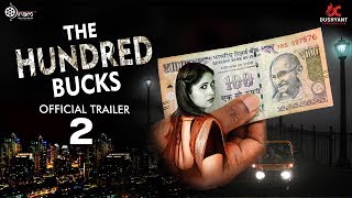 The Hundred Bucks - Trailer 2 | New Movies Trailer 2020 | Rel 21Feb | Introducing Kavita Tripathi Image