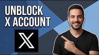 How To Unblock X.Com/Twitter Account [Easy Step-By-Step Guide]