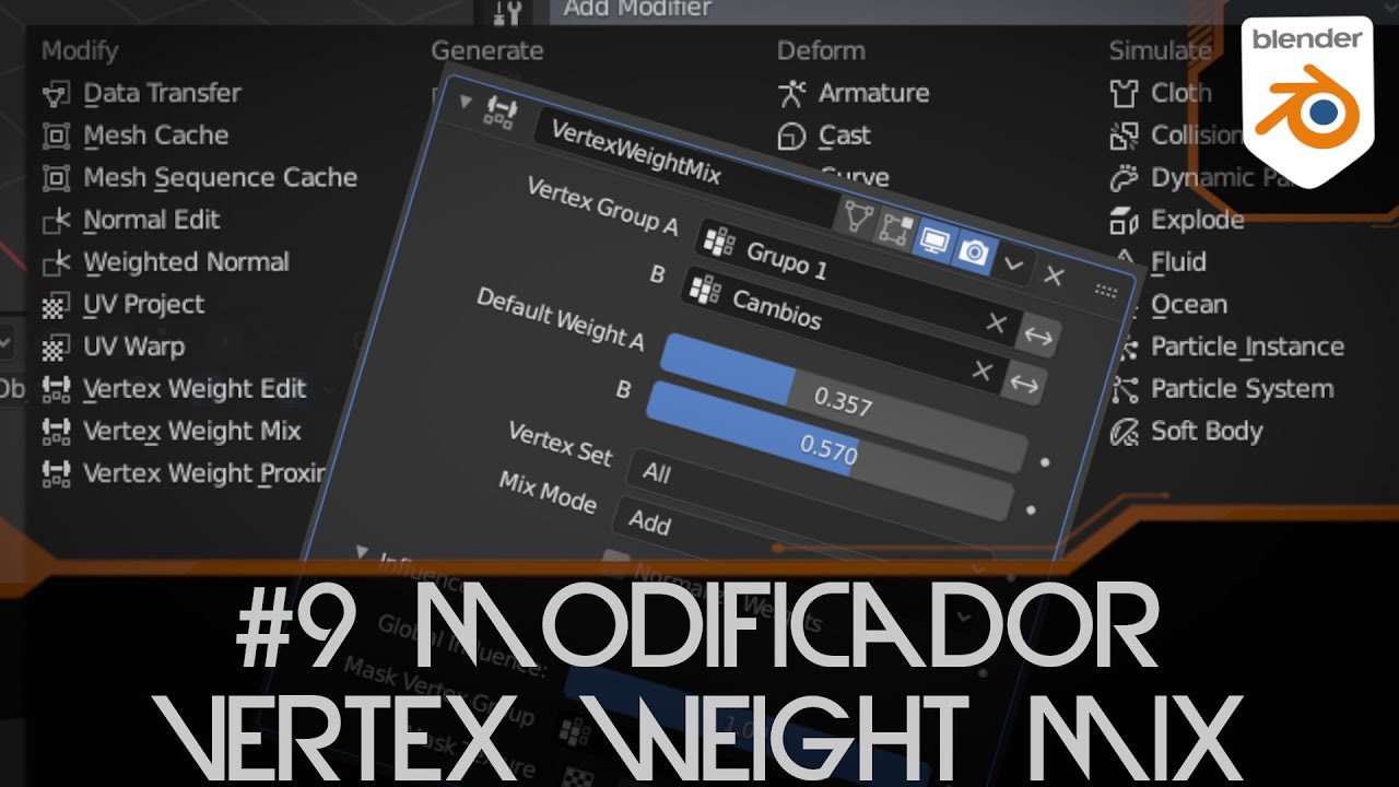 9 Vertex Weight Mix En Blender 2 9 Modificadores Blender YouTube 9-vertex-weight-mix-en-blender-2-9-modificadores-blender-youtube