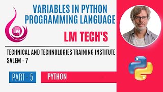 VARIABLES & VALUES IN PYTHON | PYTHON TUTORIAL  IN TAMIL| FULL EXPLANATION IN TAMIL | PART - 5