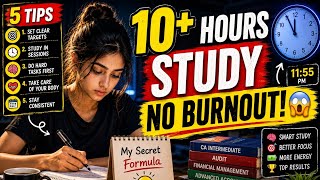 How I Study 10+ Hours Without Burnout 📚 | CA Student Productivity Secrets | Proven Study Motivation