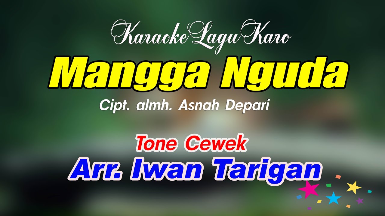 Karaoke Lagu Karo Mangga Nguda Tone Cewek