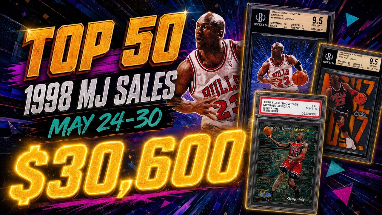 Top 50 1998 Michael Jordan Card Sales May 24 30 | $30,600 NOYZ