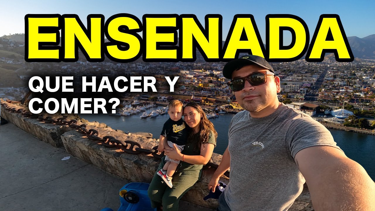 What to do in Ensenada?🇲🇽 lugares turísticos 📍 comida 🌮 y Actividades ✅