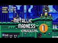 Sonic Mania | Metallic Madness Acts 1 & 2 - Sonic 1 Final Boss!