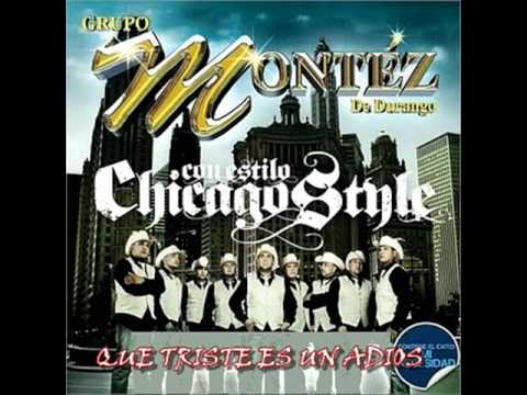 Que Triste Es Un Adios[Rola Nueva 2010!!!]-Montez De Durango