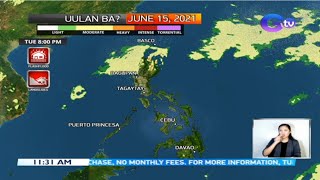 Weather update as of 11:31 a.m. (June 15, 2021) | Balitanghali