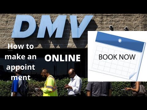 DMV - How to make an appointment for DMV online.