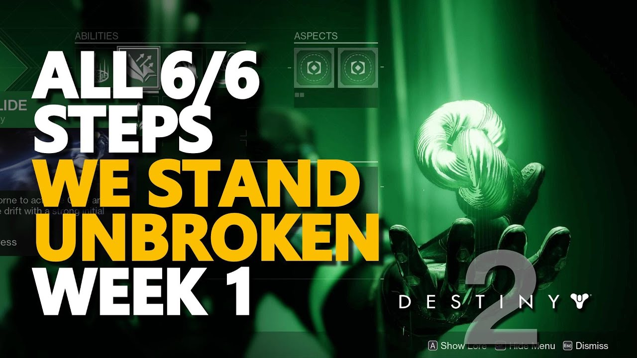 Destiny 2 We Stand Unbroken All 6 Steps Week 1 - YouTube