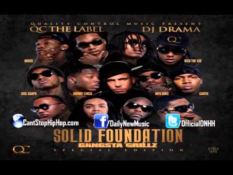 Migos - Dramatic (Prod. by Zaytoven) [Solid Foundation Mixtape]