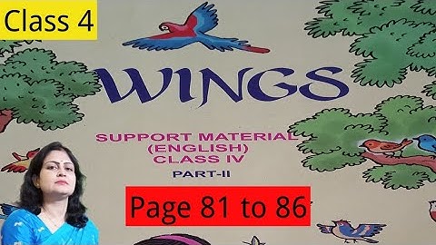 Class 4 English Wings book Part 2 Page 81 to 86|Activity 7 to 11|@SMClassess
