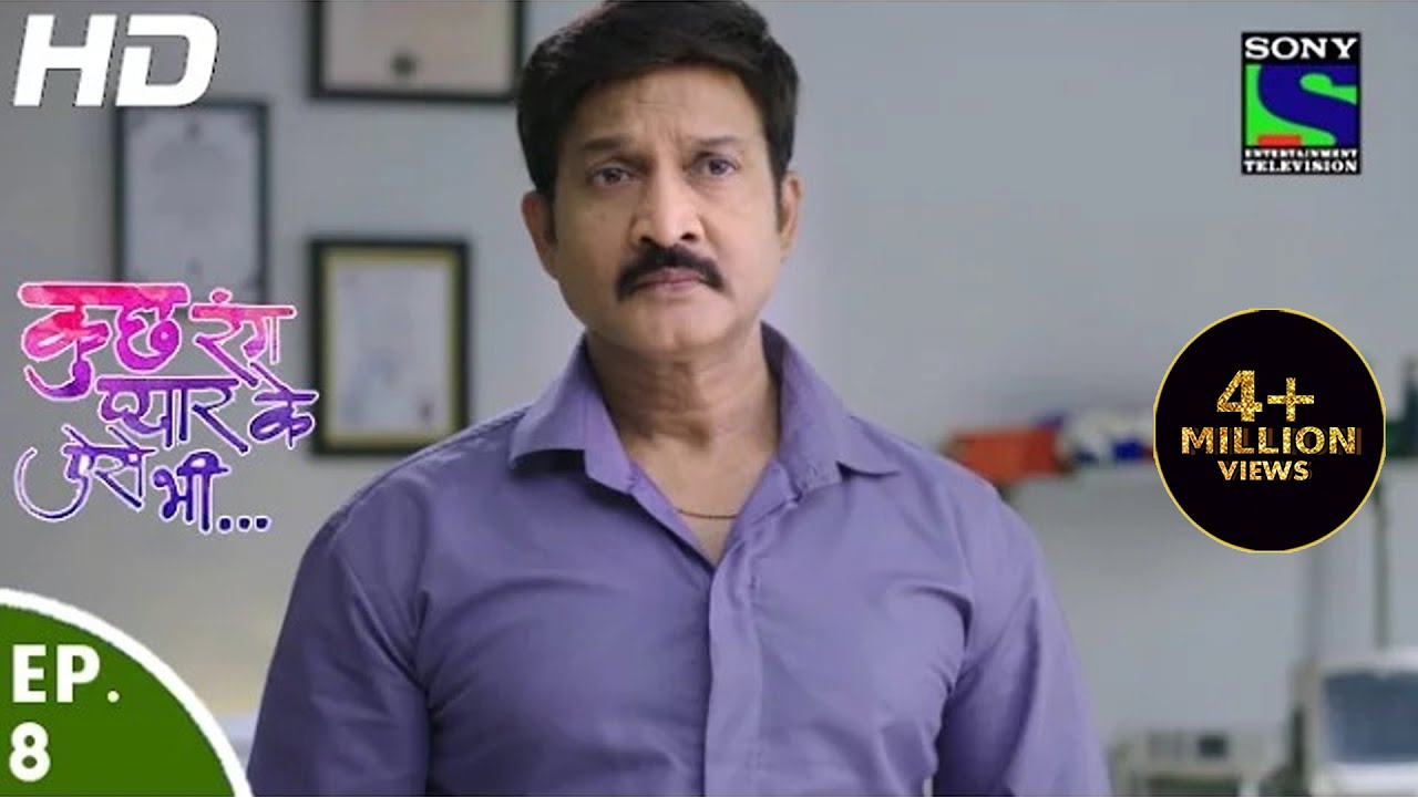 Kuch Rang Pyar Ke Aise Bhi - कुछ रंग प्यार के ऐसे भी - Episode 8 - 9th March, 2016