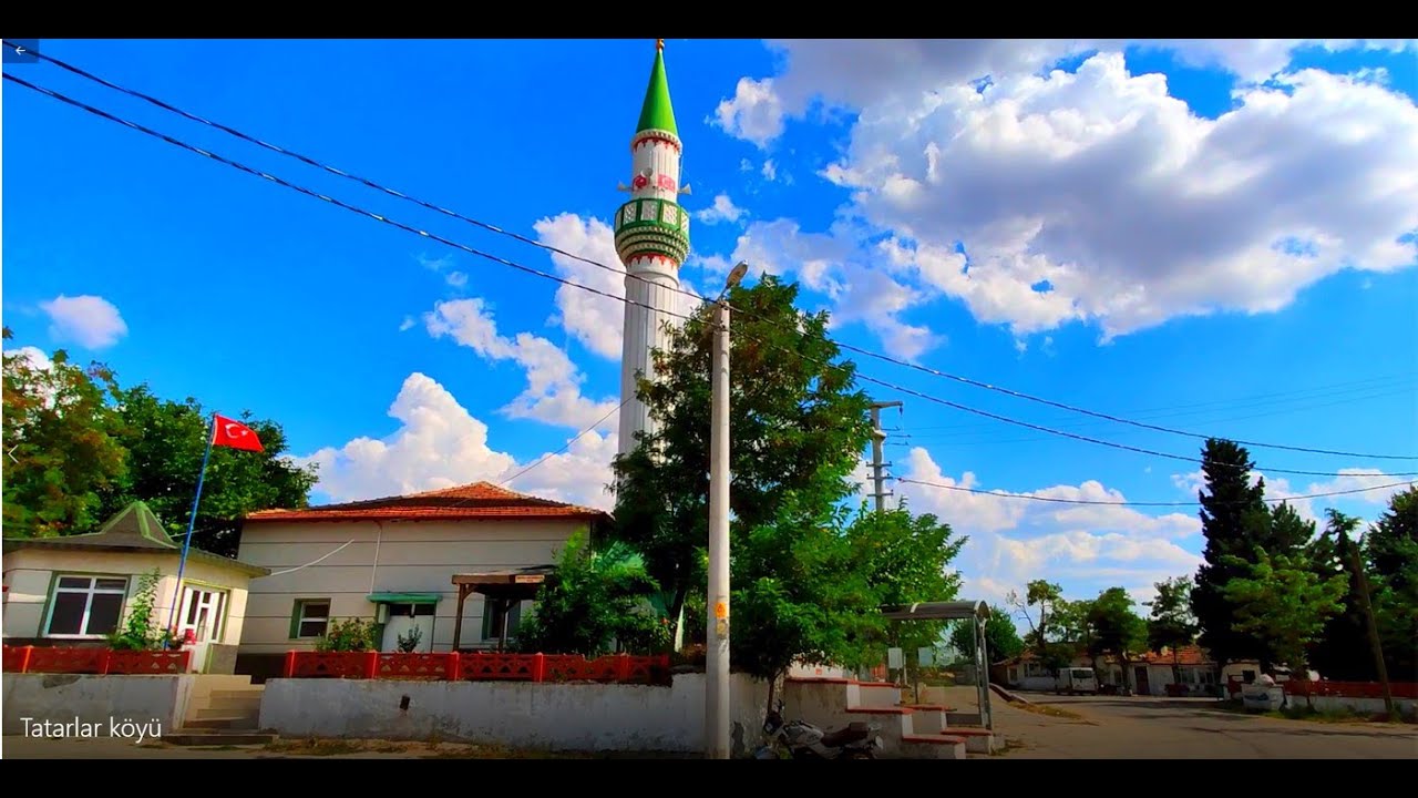 EDİRNE TATARLAR KÖYÜ TANITIM