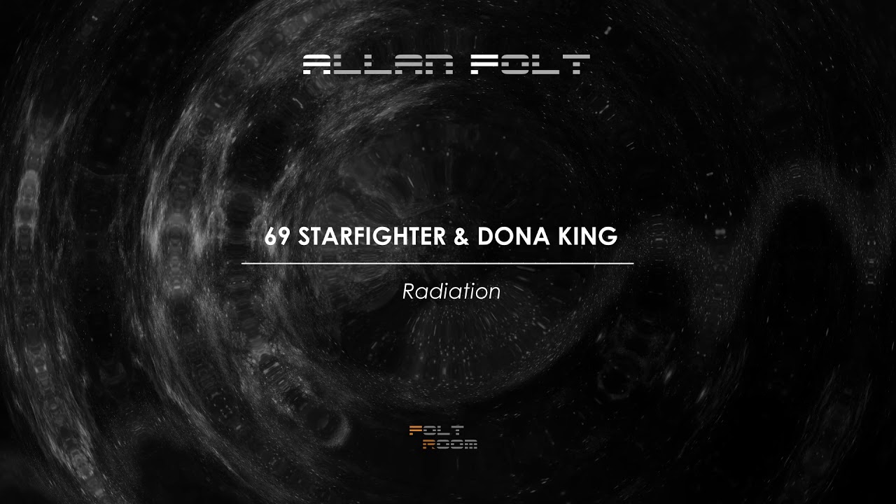 Watch 69 Starfighter & Dona King - Radiation on YouTube Watch 69 Starfighter & Dona King - Radiation on YouTube