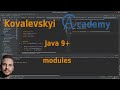 Java modules — с какой стороны подойти к ним?