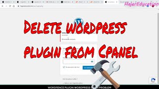 Delete wordpress plugin from Cpanel |    plugin كيف اقوم بمسح