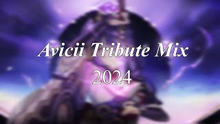 Avicii Tribute Mix (2024)