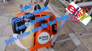 Stihl Fs55 Fs 55 Two Stroke Petrol Strimmer Bush Cutter Handle Bar Type Sold