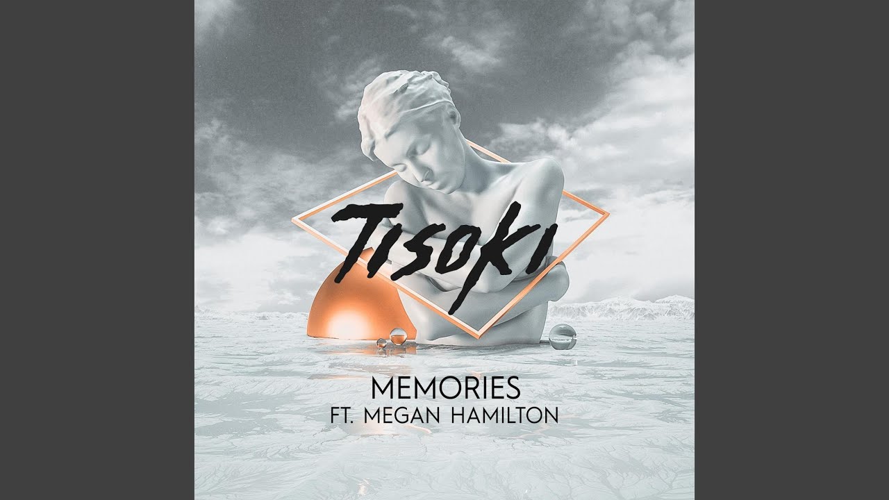 Memories (feat. Megan Hamilton)