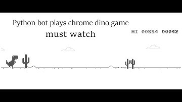 I have automated chrome dino game using python | Keshav the great