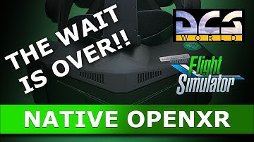 Pimax Native OpenXR Integration | Beta | DCS | MSFS