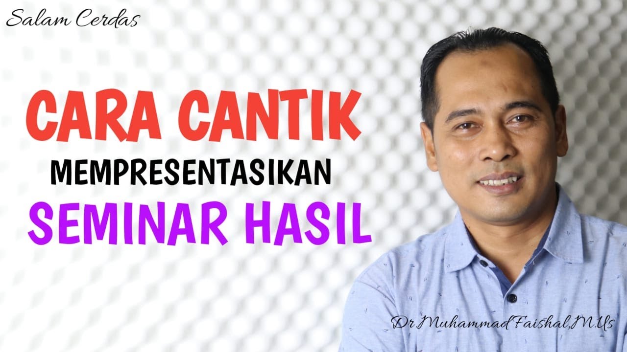 CARA PRESENTASI SEMINAR HASIL | PEJUANG SKRIPSI