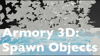 Famous LIVENODING 1025 / Armory 3D Spawn Object Node Wealth