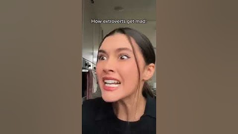 how extrovert get angry vs introvert get angry