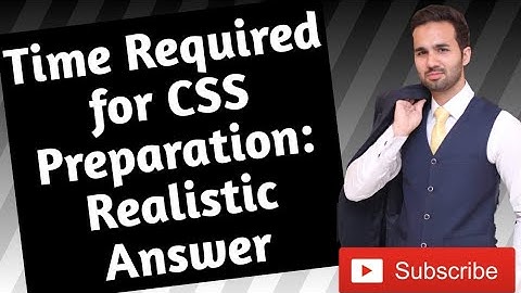 Time Required for CSS Preparation | Awais Aftab Butt | CSS Officer