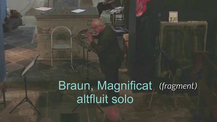 Braun, Magnificat (fragment) voor Altfluit-solo.