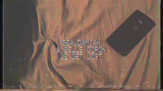 BeauDamian ft. Belle Doron - We Get Lost (Unofficial Video by Tre L.)