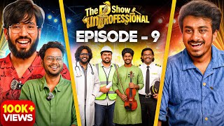 GUESS THE JOB (The Unprofessional Show Episode 9)