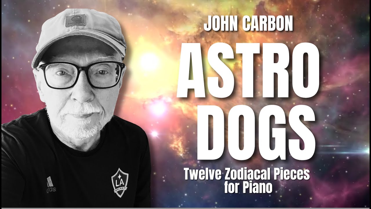 John Carbon - Astro dogs (2020) [Score-Video]