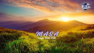 M A S A - Lagu Sion 268 ( Edisi Lama)  |  By. Stella & Ineke