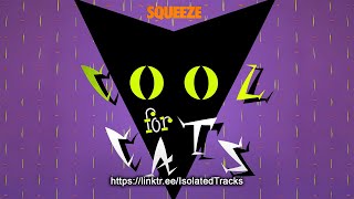 Squeeze - Cool for Cats (Guitars Only)