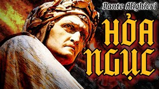 Dante và Hành Trình Vượt Qua 9 Tầng Địa Ngục │ Thần Khúc