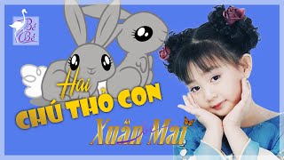 Hai Chú Thỏ Con Xuân Mai Bé Tập Hát Nhạc Thiếu Nhi Vui Nhộn Official Mv