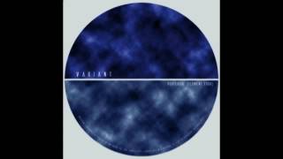 variant - vortexual [element four] part two