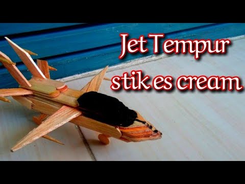 CARA MEMBUAT PESAWAT  JET TEMPUR DARI STIK ES CREAM 