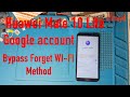 Huawei Mate 10 Lite RNE L21 FRP bypass  wi fi method