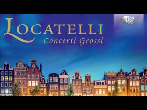 Locatelli: Concerti Grossi (Full Album)