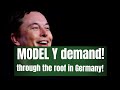 Model Y demand through the roof in Germany!