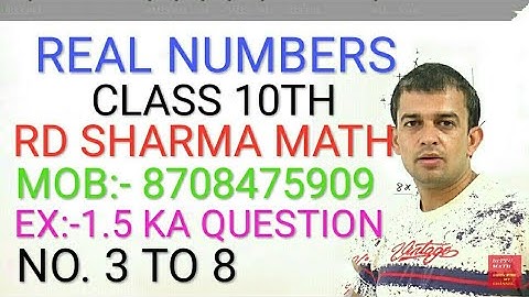 Real Numbers Ex.1.5 Class 10th RD Sharma Math Question 3 To 8 By Bittu Math Julana.